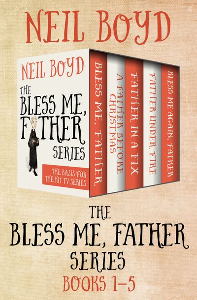 The Bless Me, Father Series Buy The Bless Me, Father Series at Amazon
