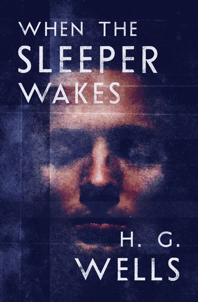Buy When the Sleeper Wakes at Amazon