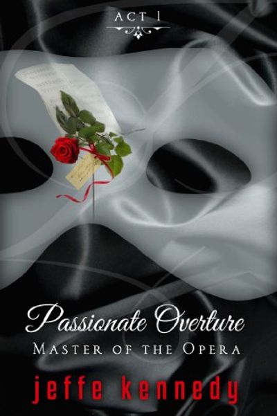 Buy Master of the Opera, Act 1: Passionate Overture at Amazon